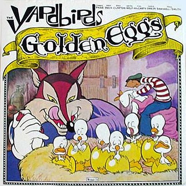 Yardbirds - Golden Eggs